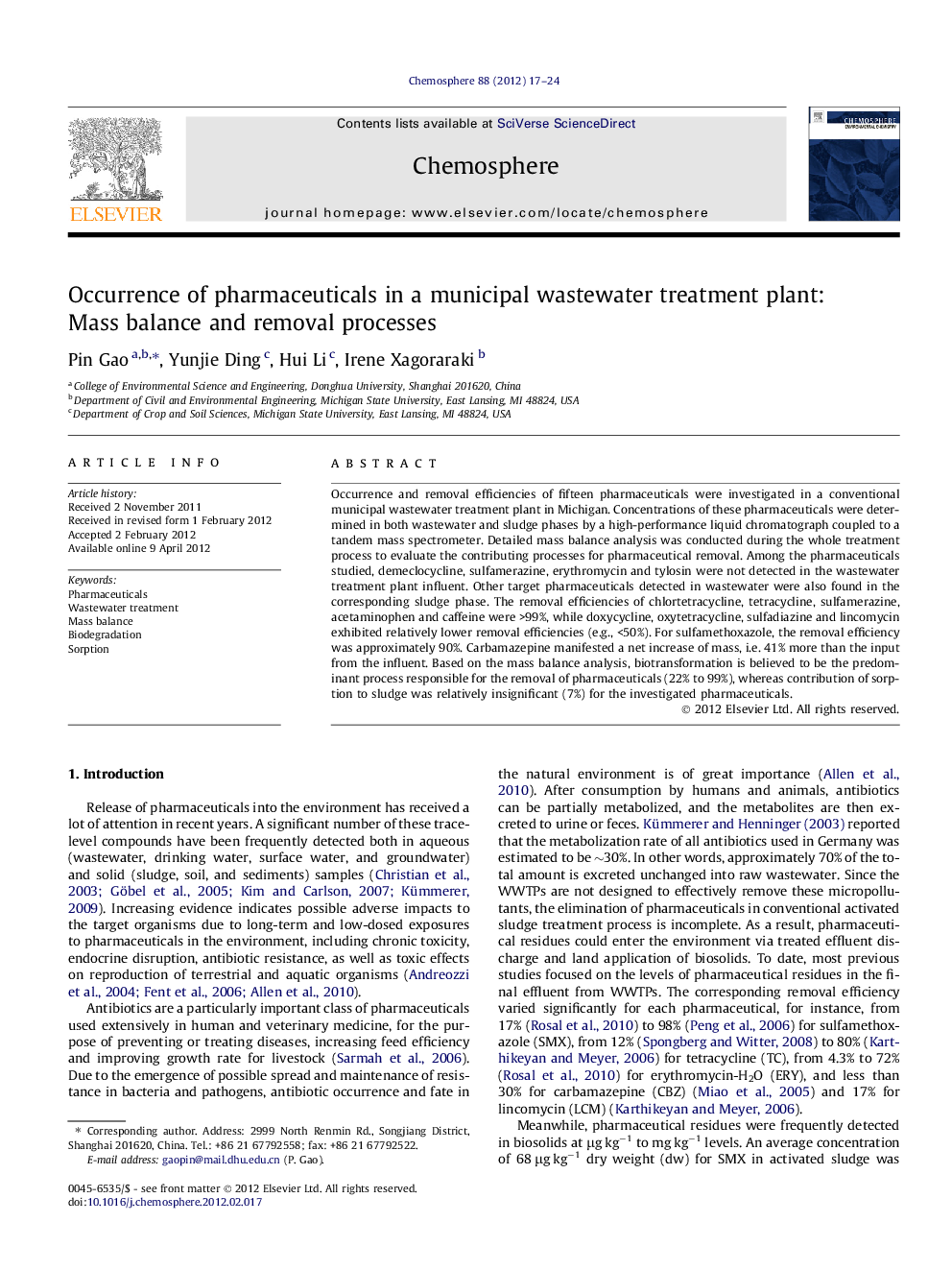 Occurrence of pharmaceuticals in a municipal wastewater treatment plant: Mass balance and removal processes