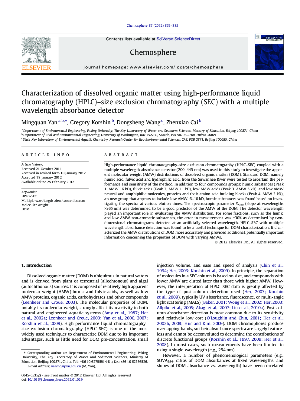 Characterization of dissolved organic matter using high-performance liquid chromatography (HPLC)-size exclusion chromatography (SEC) with a multiple wavelength absorbance detector