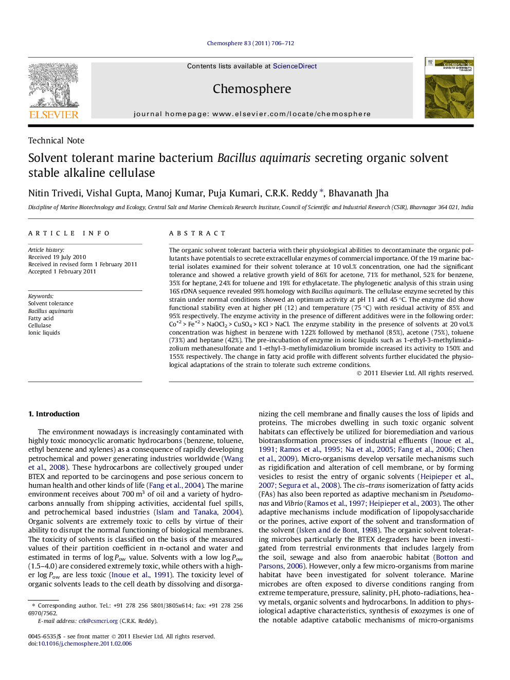 Solvent tolerant marine bacterium Bacillus aquimaris secreting organic solvent stable alkaline cellulase