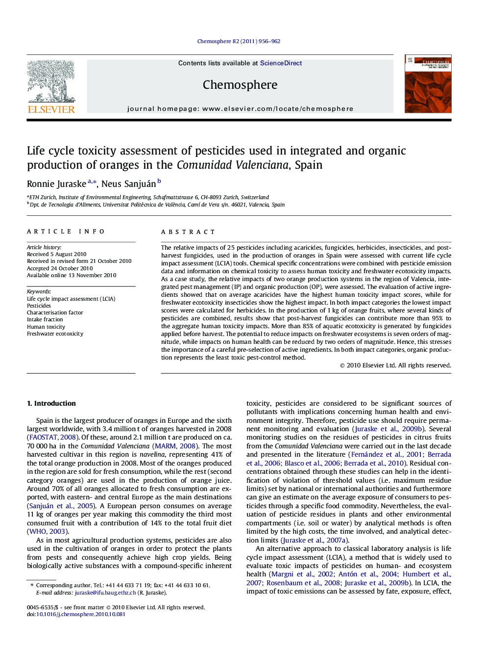 Life cycle toxicity assessment of pesticides used in integrated and organic production of oranges in the Comunidad Valenciana, Spain