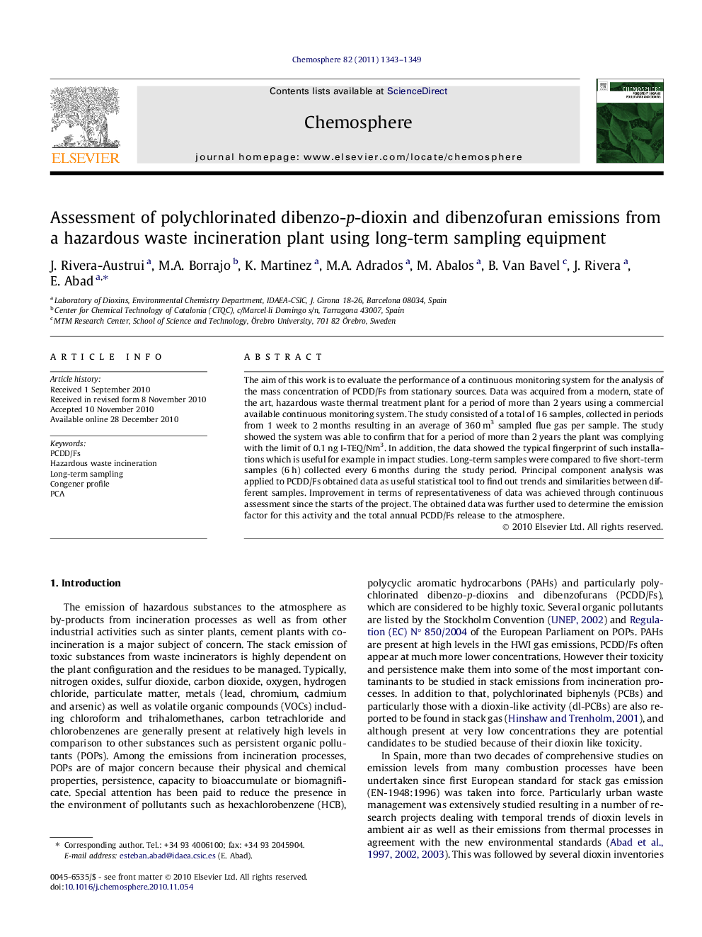 Assessment of polychlorinated dibenzo-p-dioxin and dibenzofuran emissions from a hazardous waste incineration plant using long-term sampling equipment