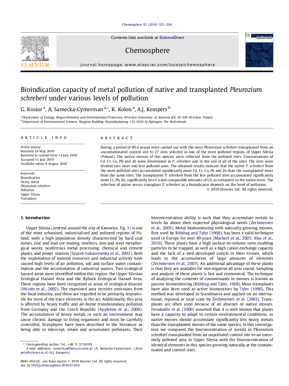 Bioindication capacity of metal pollution of native and transplanted Pleurozium schreberi under various levels of pollution