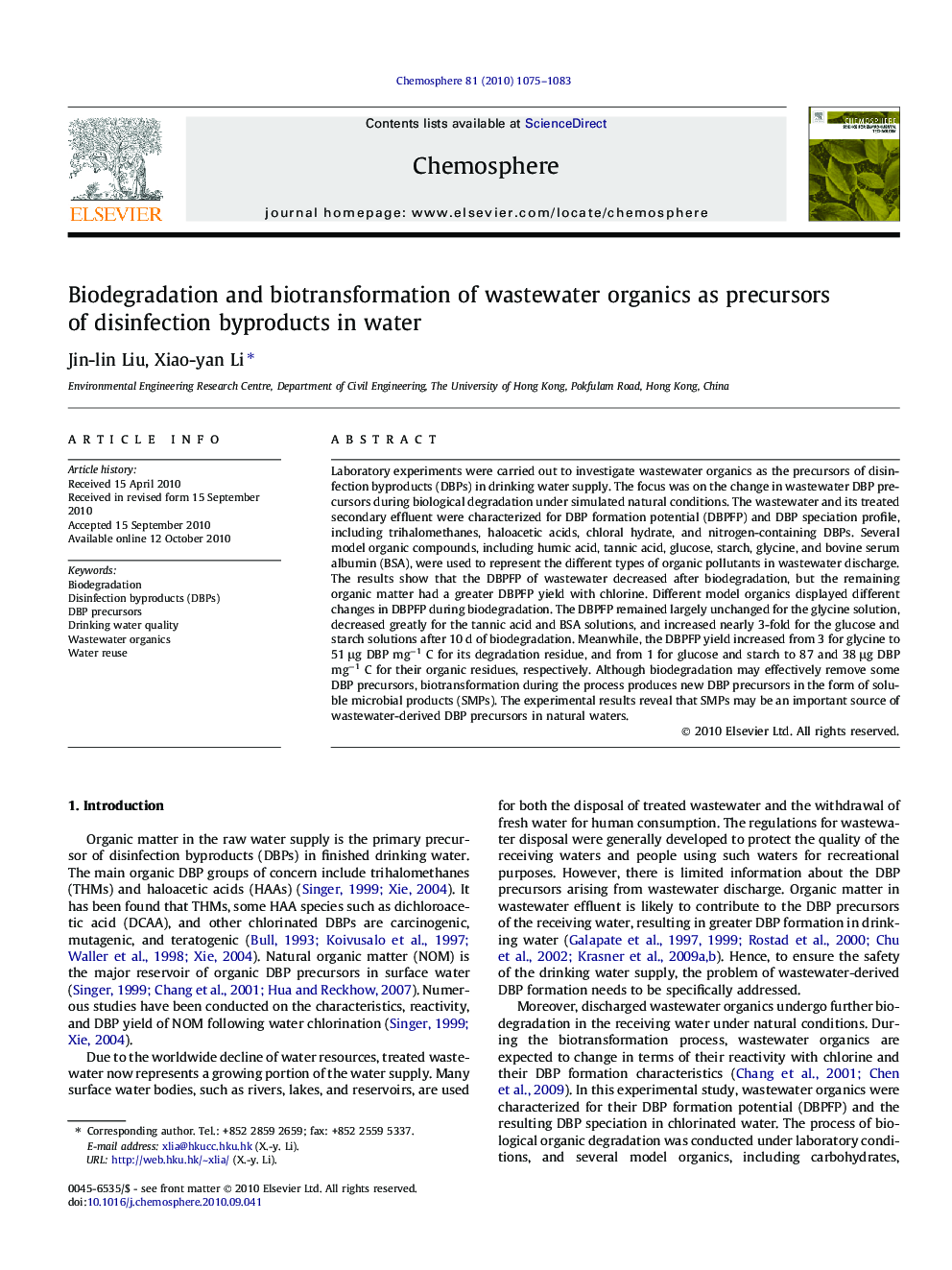 Biodegradation and biotransformation of wastewater organics as precursors of disinfection byproducts in water