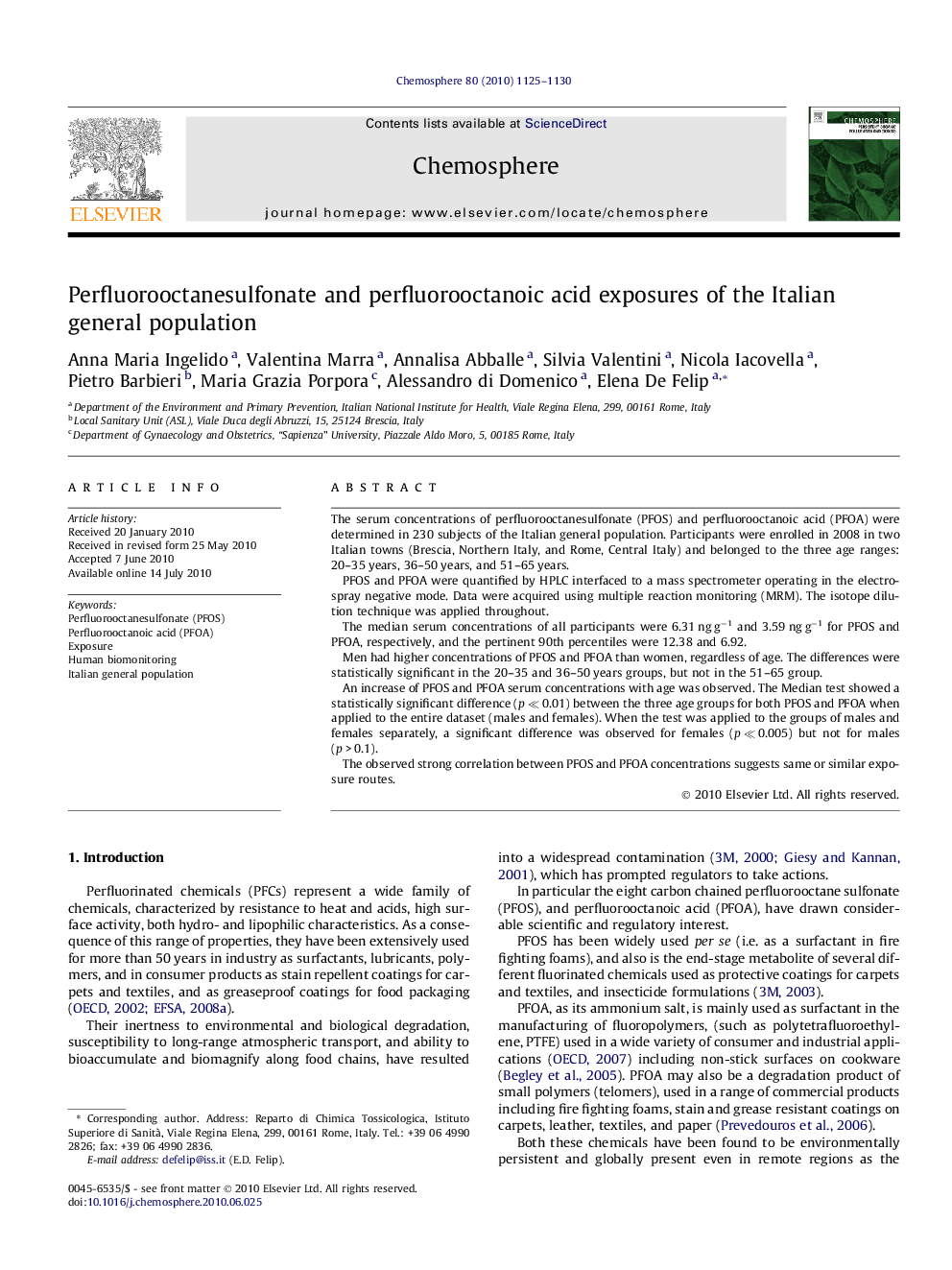 Perfluorooctanesulfonate and perfluorooctanoic acid exposures of the Italian general population