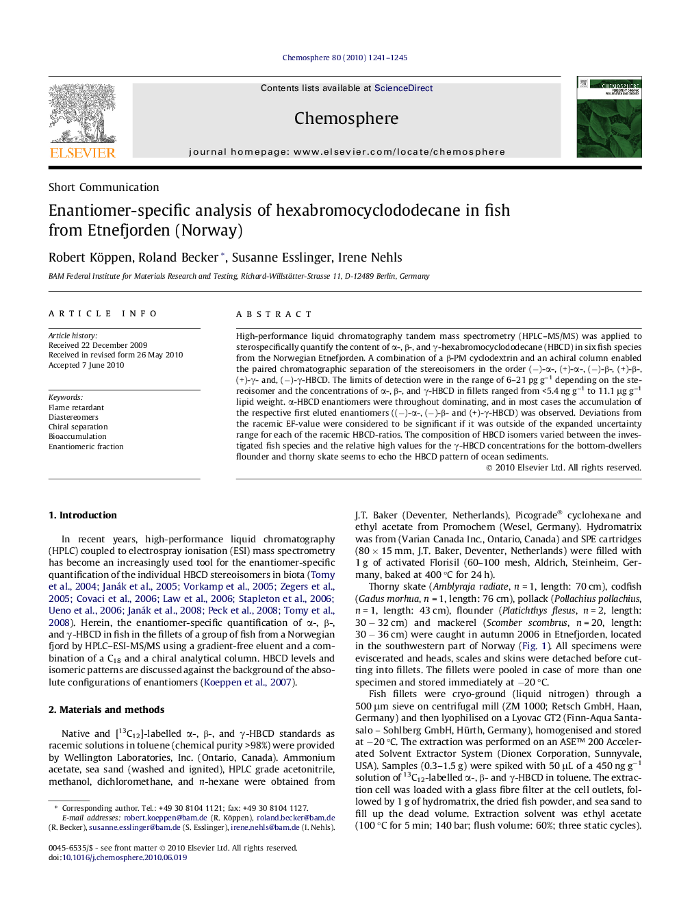 Enantiomer-specific analysis of hexabromocyclododecane in fish from Etnefjorden (Norway)