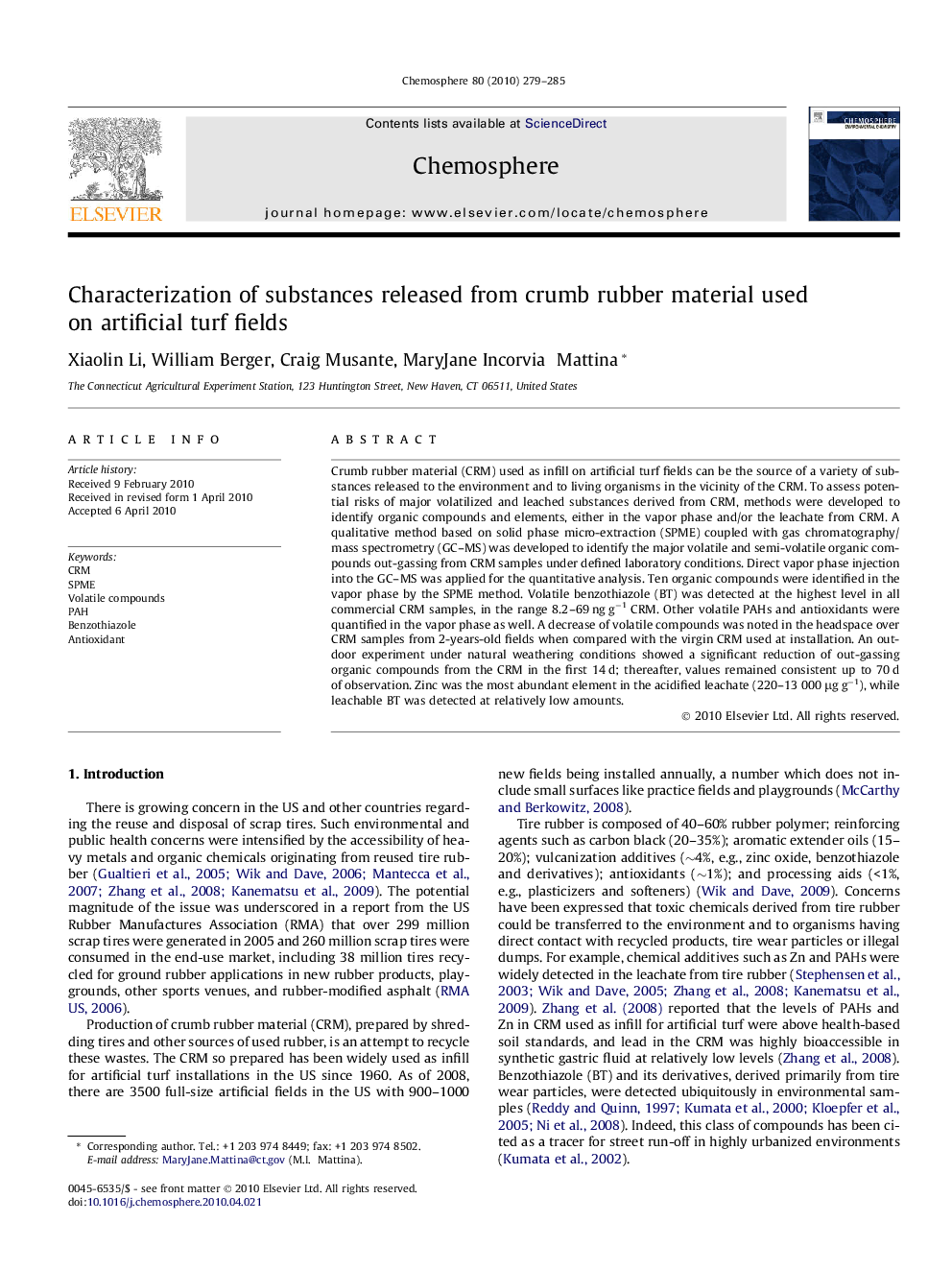 Characterization of substances released from crumb rubber material used on artificial turf fields