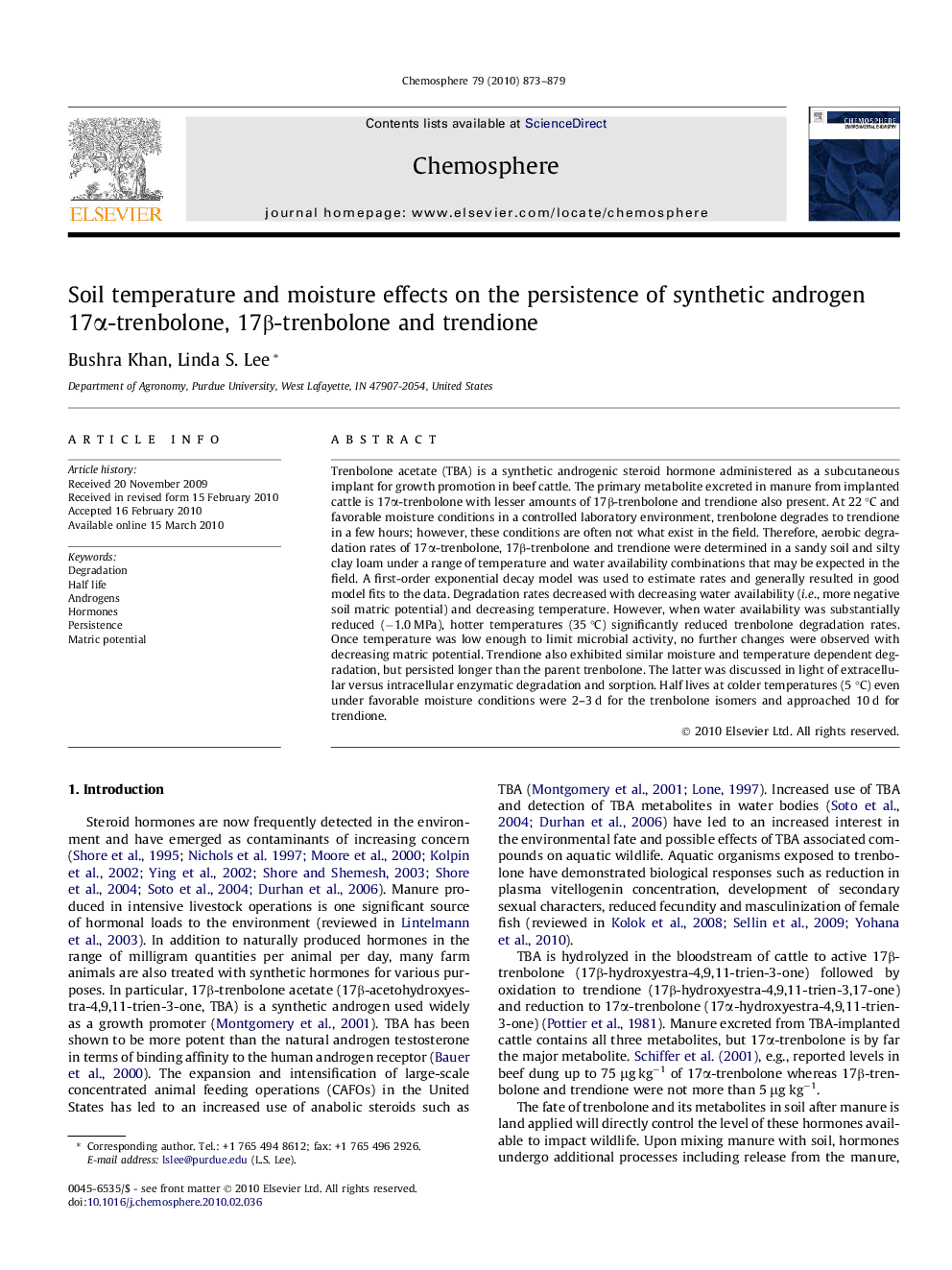 Soil temperature and moisture effects on the persistence of synthetic androgen 17α-trenbolone, 17β-trenbolone and trendione