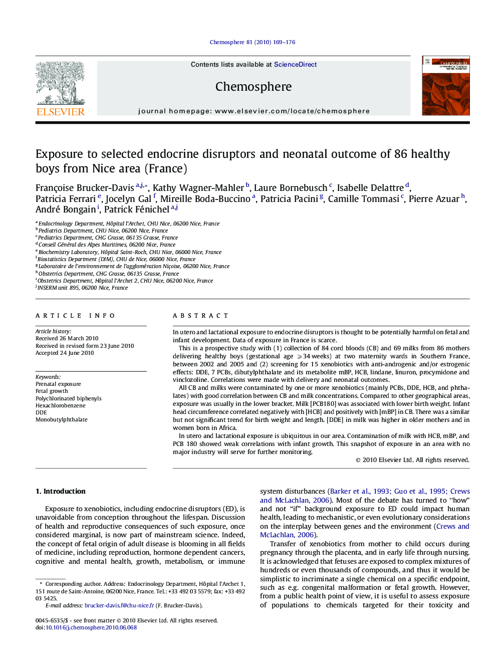 Exposure to selected endocrine disruptors and neonatal outcome of 86 healthy boys from Nice area (France)