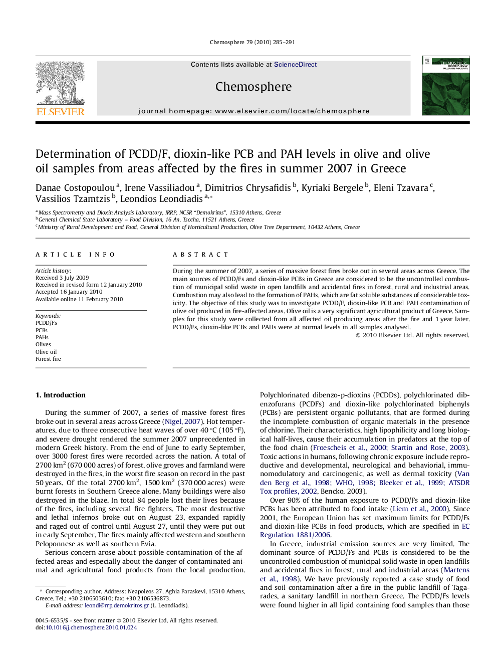 Determination of PCDD/F, dioxin-like PCB and PAH levels in olive and olive oil samples from areas affected by the fires in summer 2007 in Greece