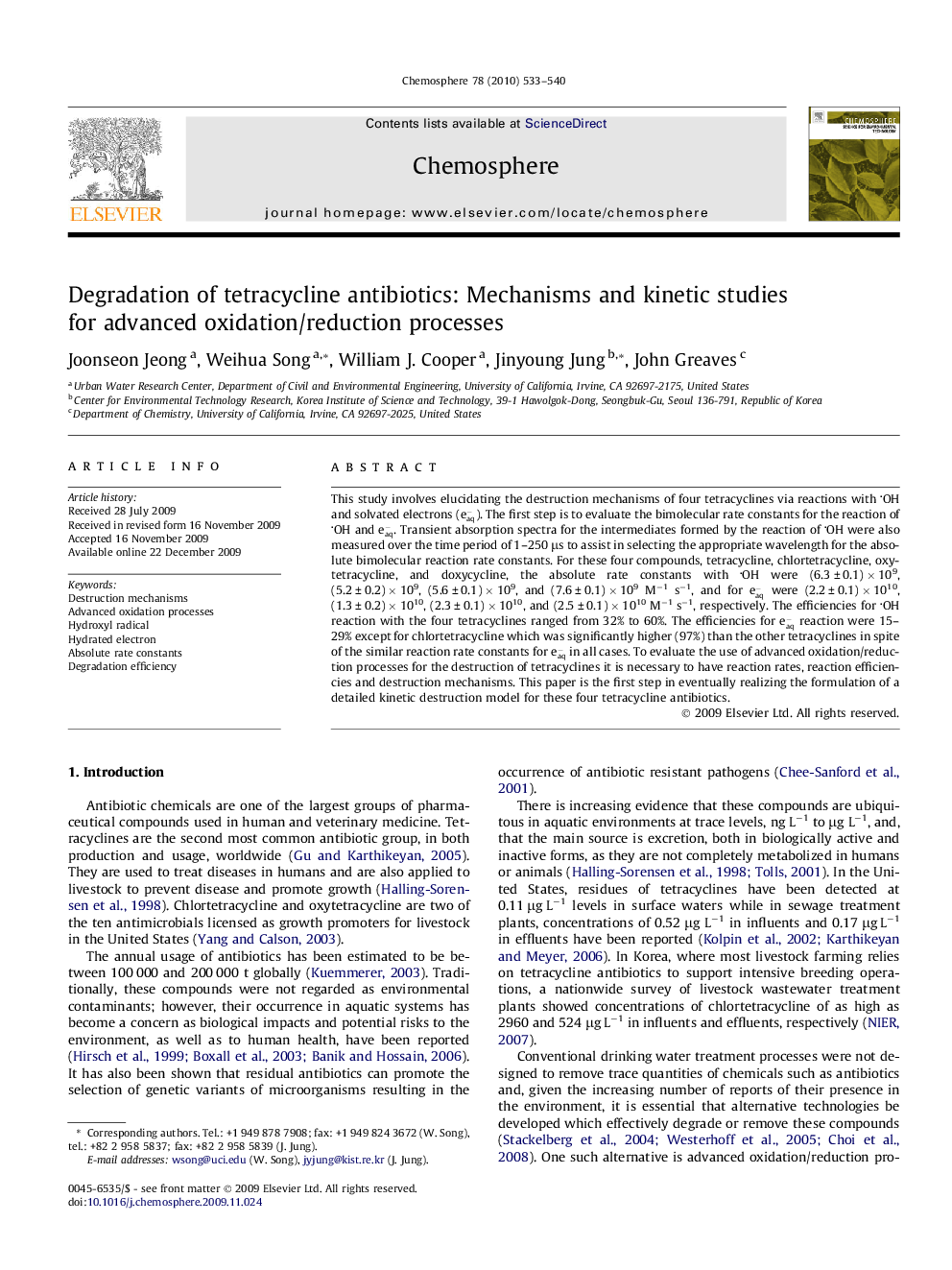 Degradation of tetracycline antibiotics: Mechanisms and kinetic studies for advanced oxidation/reduction processes