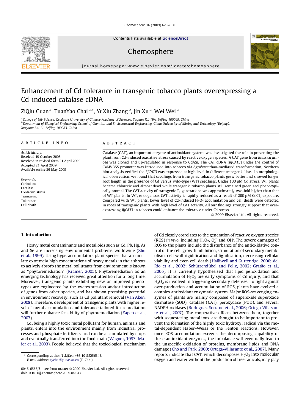 Enhancement of Cd tolerance in transgenic tobacco plants overexpressing a Cd-induced catalase cDNA