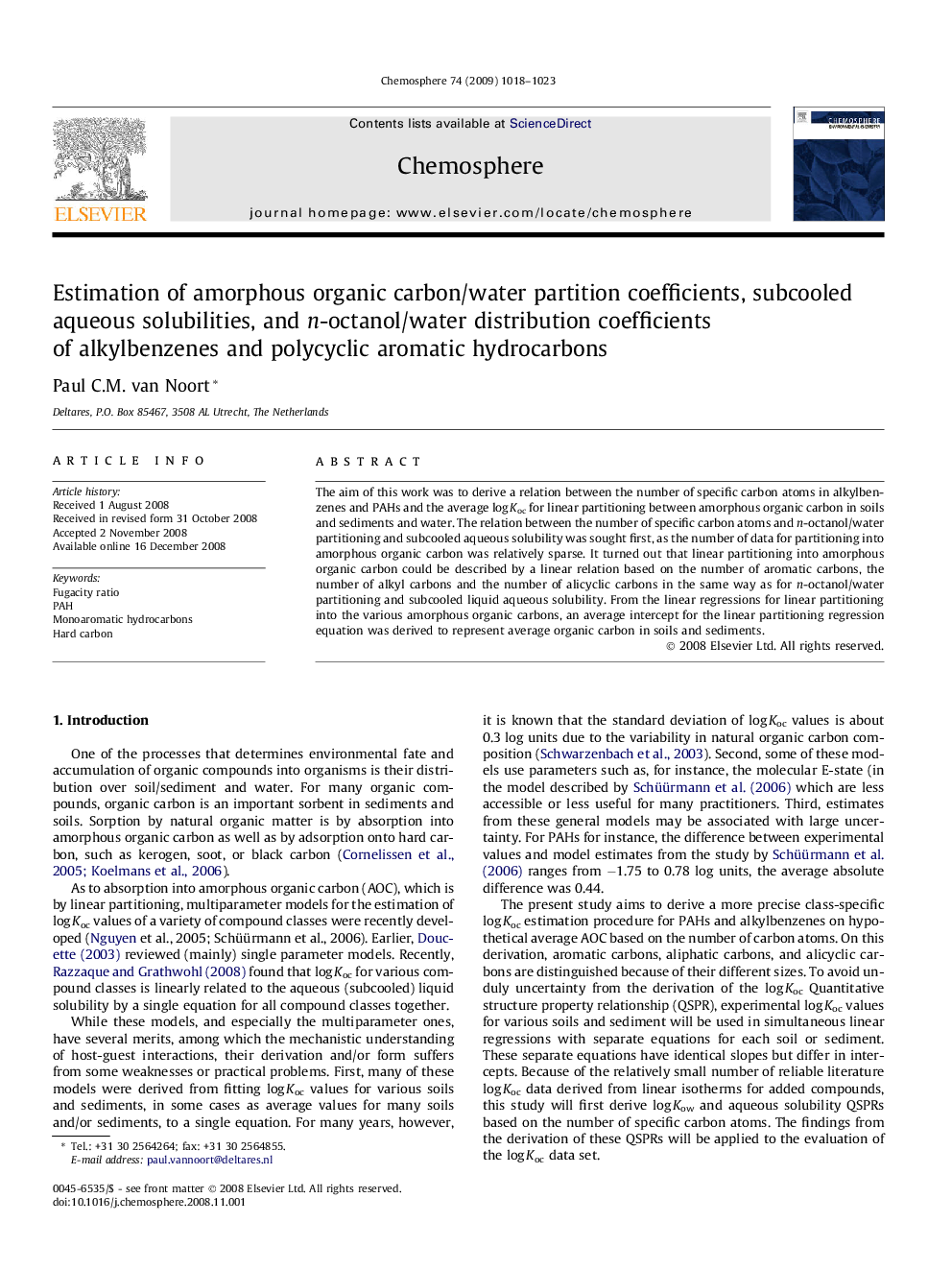 Estimation of amorphous organic carbon/water partition coefficients, subcooled aqueous solubilities, and n-octanol/water distribution coefficients of alkylbenzenes and polycyclic aromatic hydrocarbons