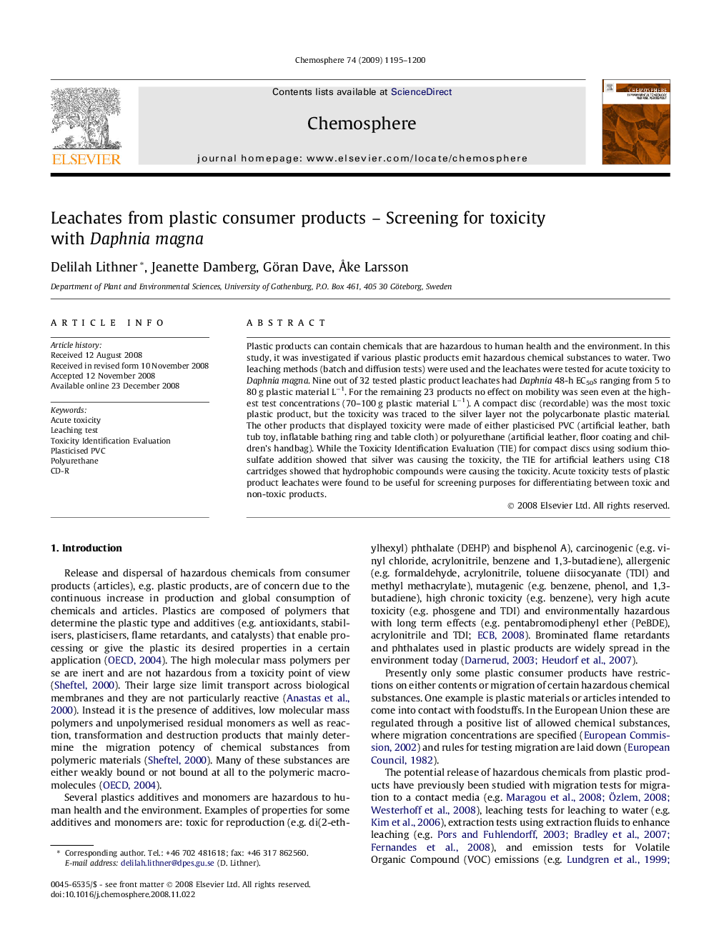 Leachates from plastic consumer products – Screening for toxicity with Daphnia magna