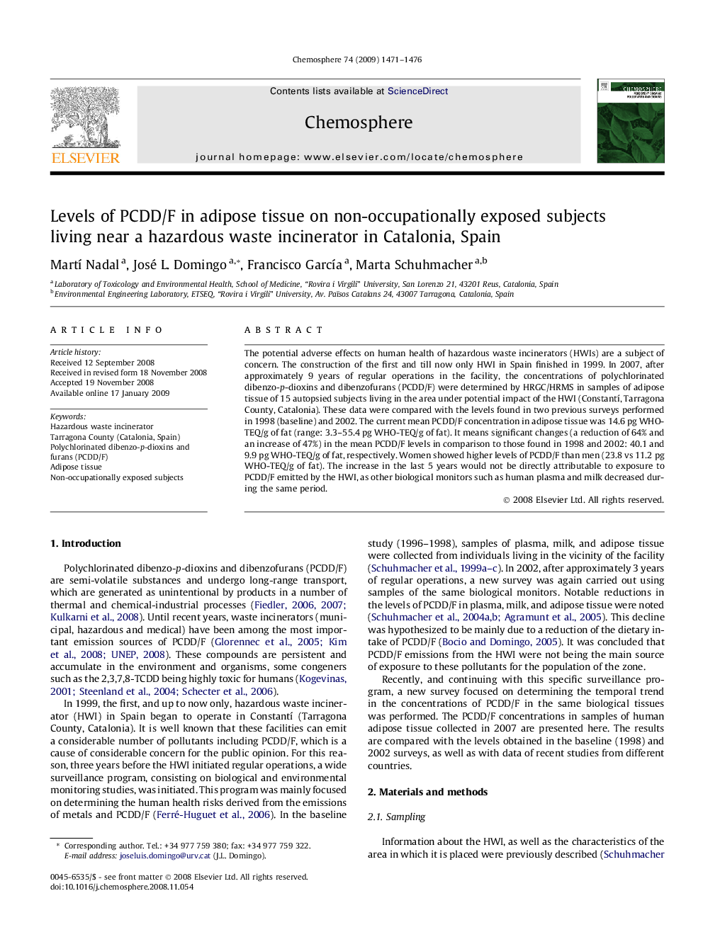 Levels of PCDD/F in adipose tissue on non-occupationally exposed subjects living near a hazardous waste incinerator in Catalonia, Spain