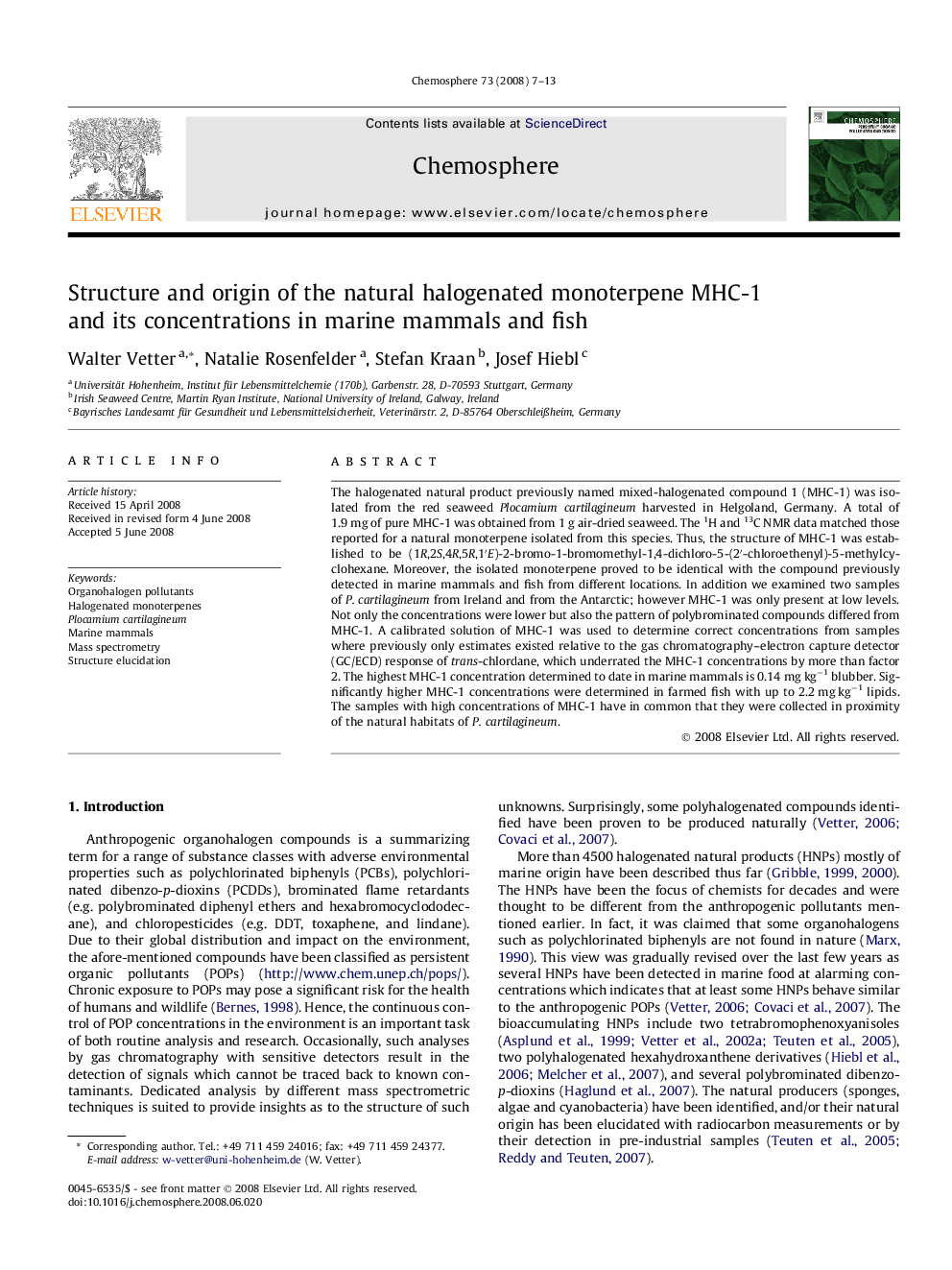 Structure and origin of the natural halogenated monoterpene MHC-1 and its concentrations in marine mammals and fish
