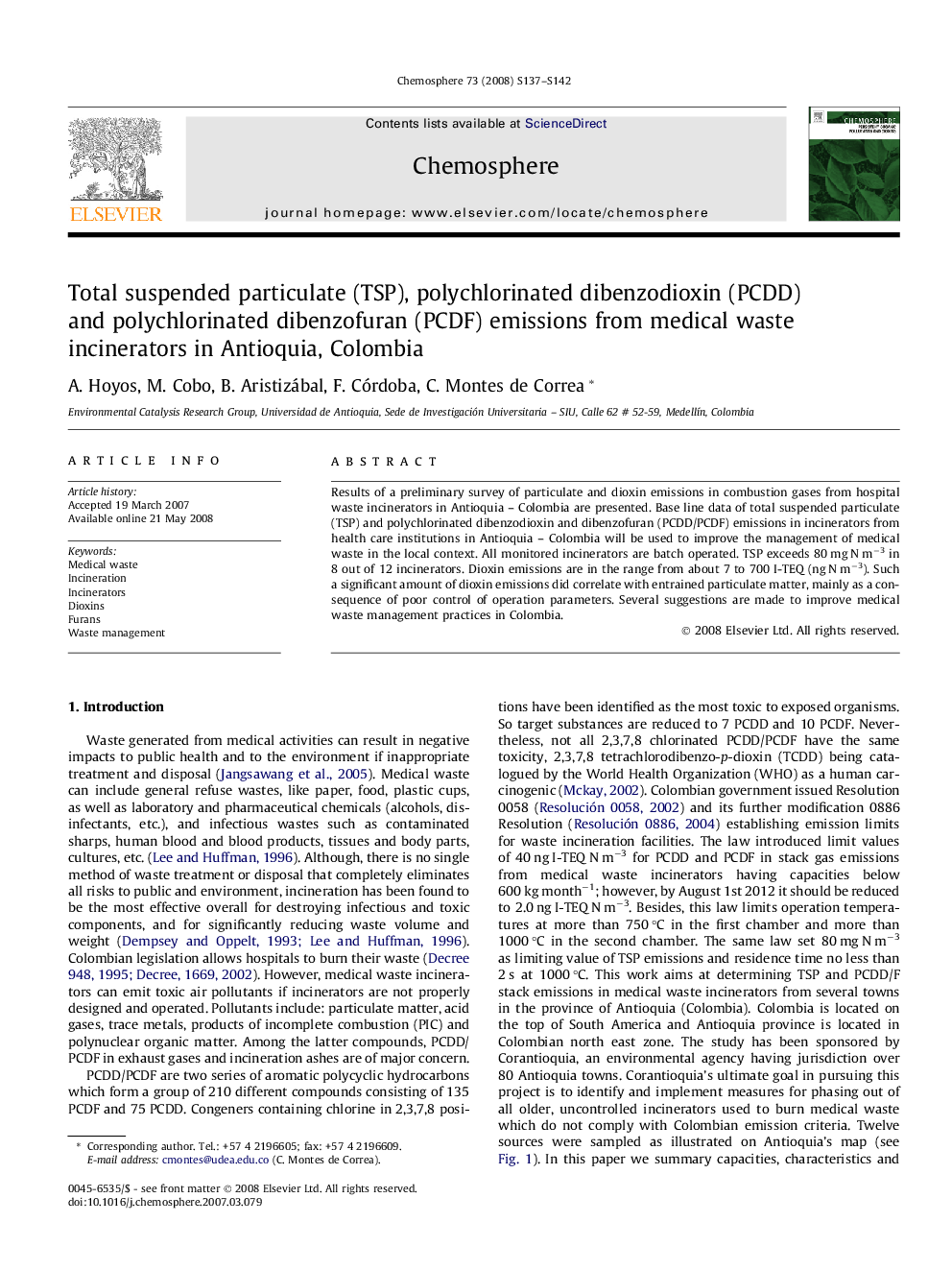 Total suspended particulate (TSP), polychlorinated dibenzodioxin (PCDD) and polychlorinated dibenzofuran (PCDF) emissions from medical waste incinerators in Antioquia, Colombia