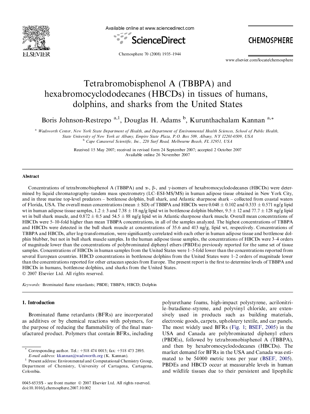 Tetrabromobisphenol A (TBBPA) and hexabromocyclododecanes (HBCDs) in tissues of humans, dolphins, and sharks from the United States