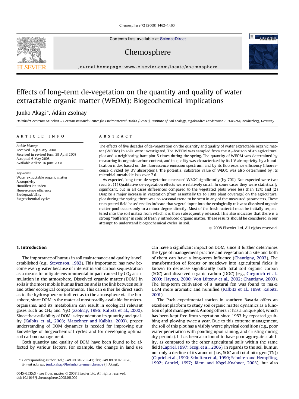 Effects of long-term de-vegetation on the quantity and quality of water extractable organic matter (WEOM): Biogeochemical implications