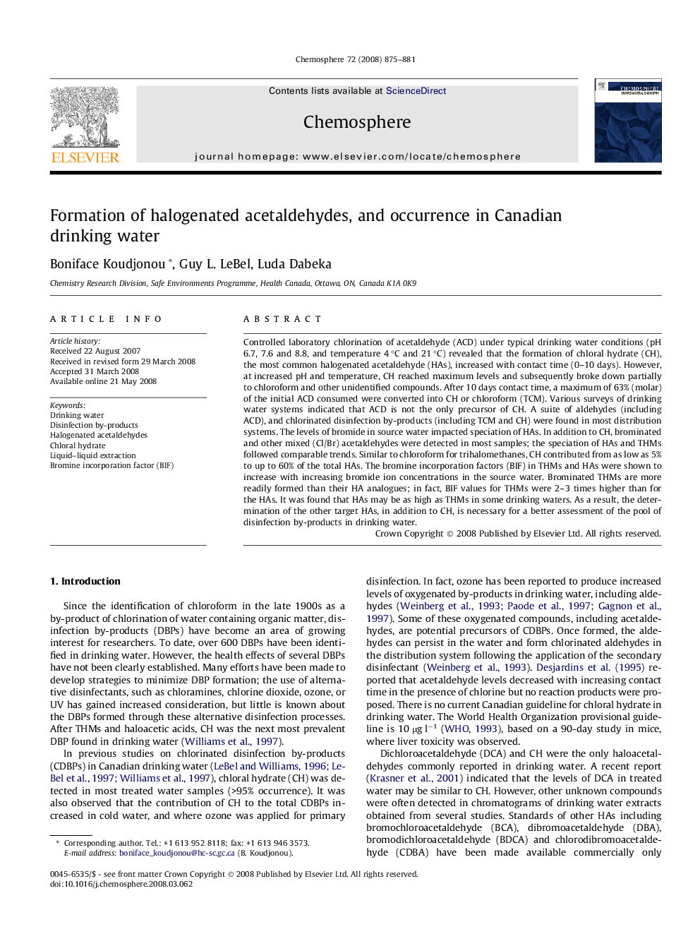 Formation of halogenated acetaldehydes, and occurrence in Canadian drinking water