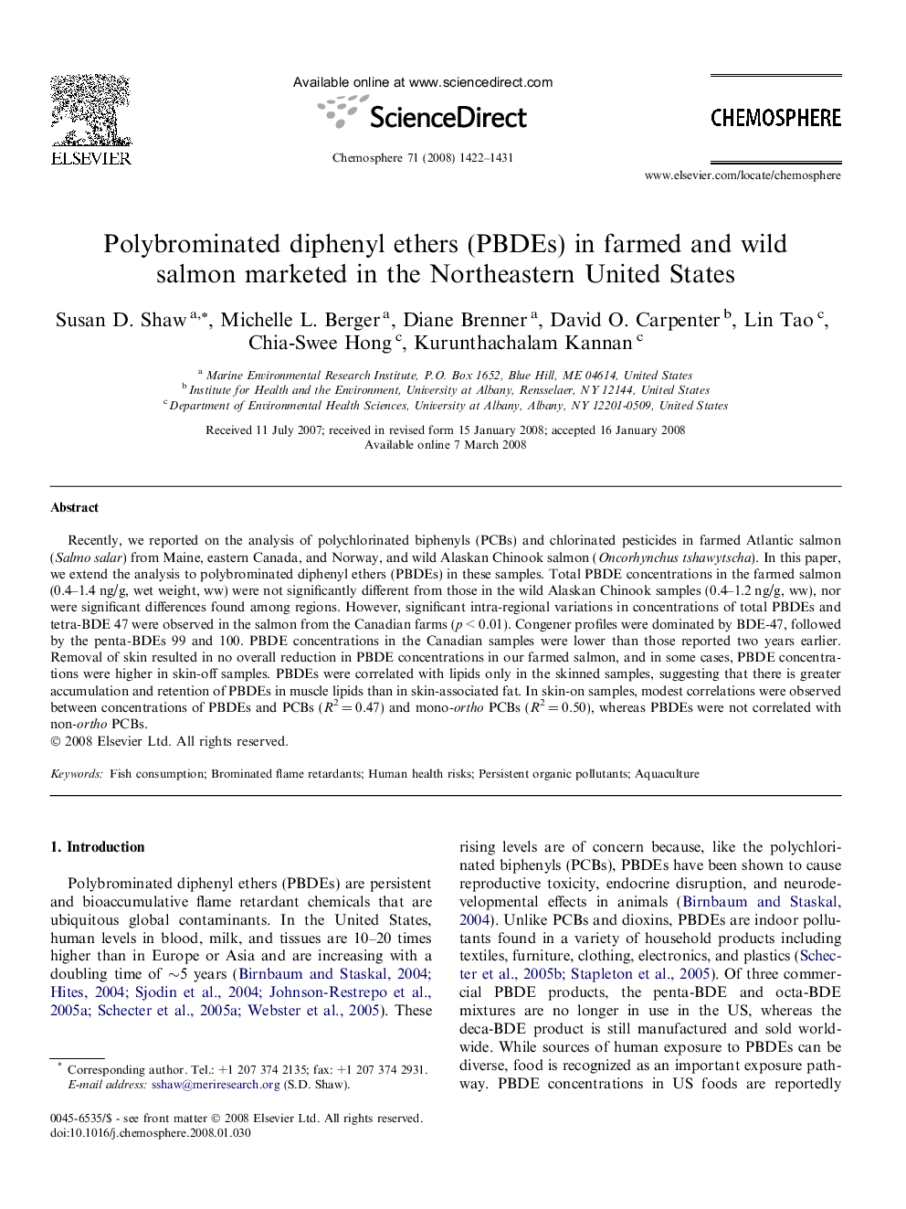 Polybrominated diphenyl ethers (PBDEs) in farmed and wild salmon marketed in the Northeastern United States