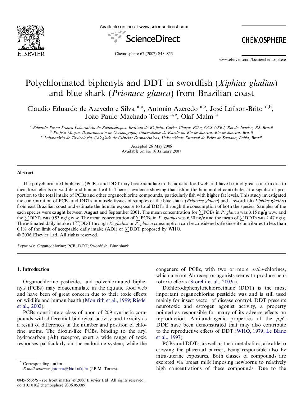 Polychlorinated biphenyls and DDT in swordfish (Xiphias gladius) and blue shark (Prionace glauca) from Brazilian coast