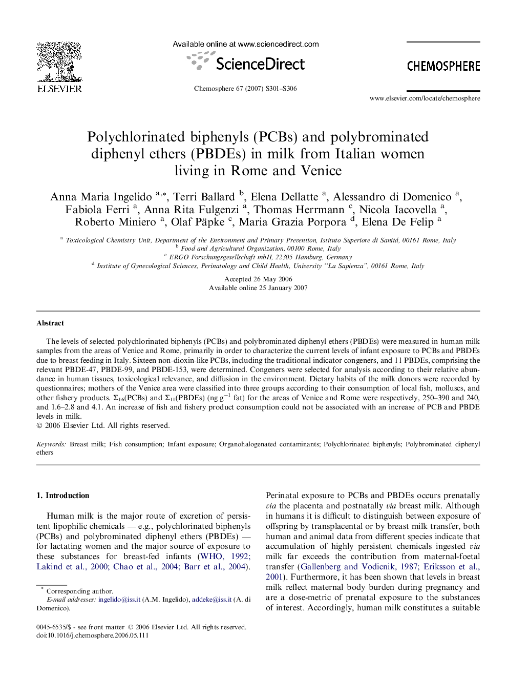 Polychlorinated biphenyls (PCBs) and polybrominated diphenyl ethers (PBDEs) in milk from Italian women living in Rome and Venice