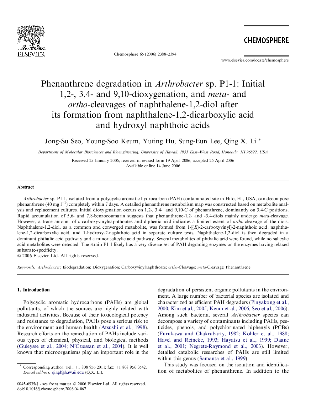 Phenanthrene degradation in Arthrobacter sp. P1-1: Initial 1,2-, 3,4- and 9,10-dioxygenation, and meta- and ortho-cleavages of naphthalene-1,2-diol after its formation from naphthalene-1,2-dicarboxylic acid and hydroxyl naphthoic acids