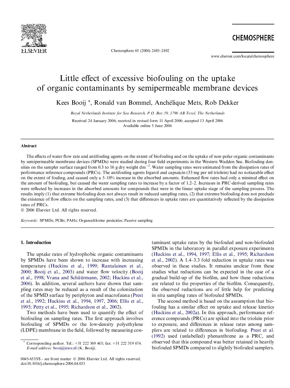 عکس صفحه اول مقاله: Little effect of excessive biofouling on the uptake of organic contaminants by semipermeable membrane devices Little effect of excessive biofouling on the uptake of organic contaminants by semipermeable membrane devices