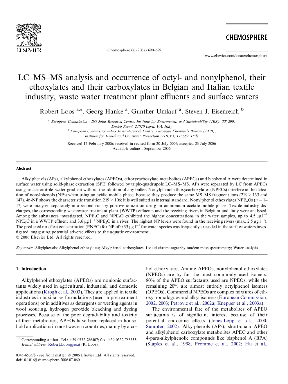 LC–MS–MS analysis and occurrence of octyl- and nonylphenol, their ethoxylates and their carboxylates in Belgian and Italian textile industry, waste water treatment plant effluents and surface waters