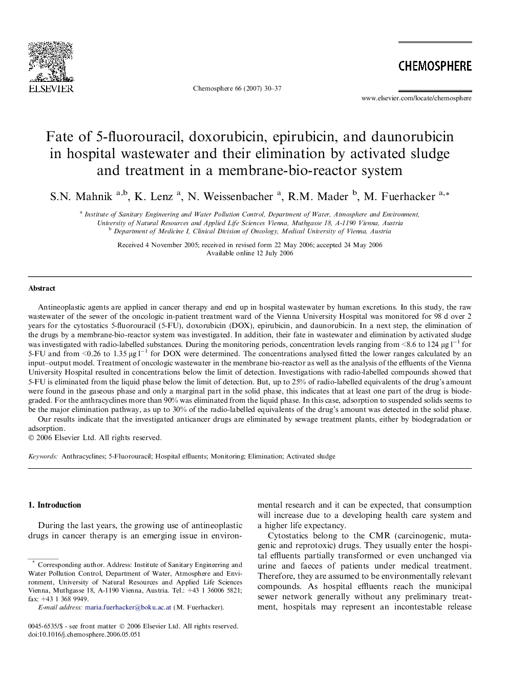 Fate of 5-fluorouracil, doxorubicin, epirubicin, and daunorubicin in hospital wastewater and their elimination by activated sludge and treatment in a membrane-bio-reactor system