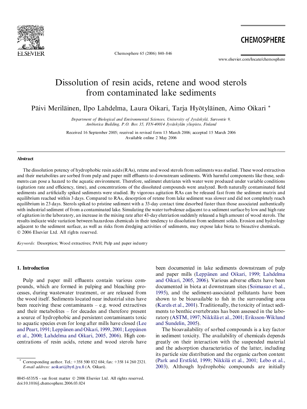 Dissolution of resin acids, retene and wood sterols from contaminated lake sediments