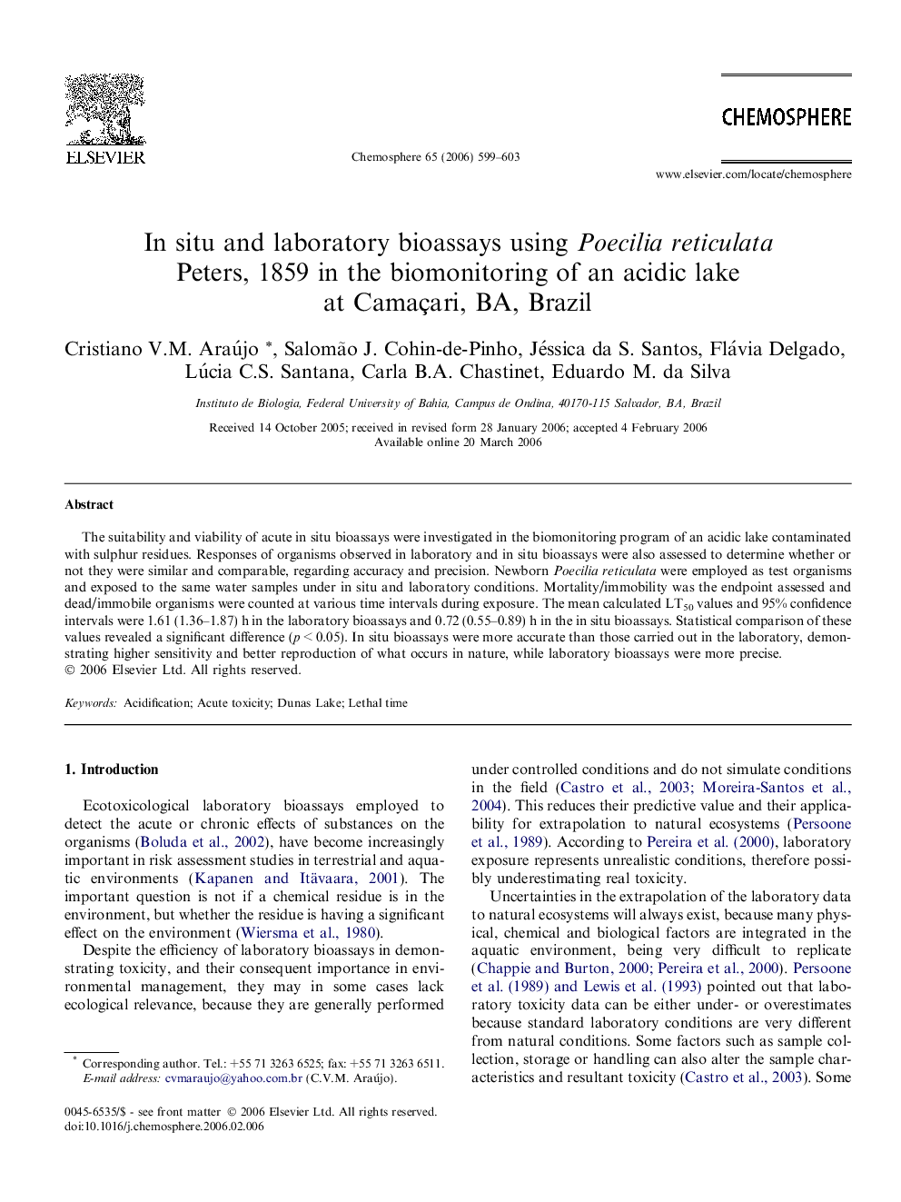 In situ and laboratory bioassays using Poecilia reticulata Peters, 1859 in the biomonitoring of an acidic lake at Camaçari, BA, Brazil