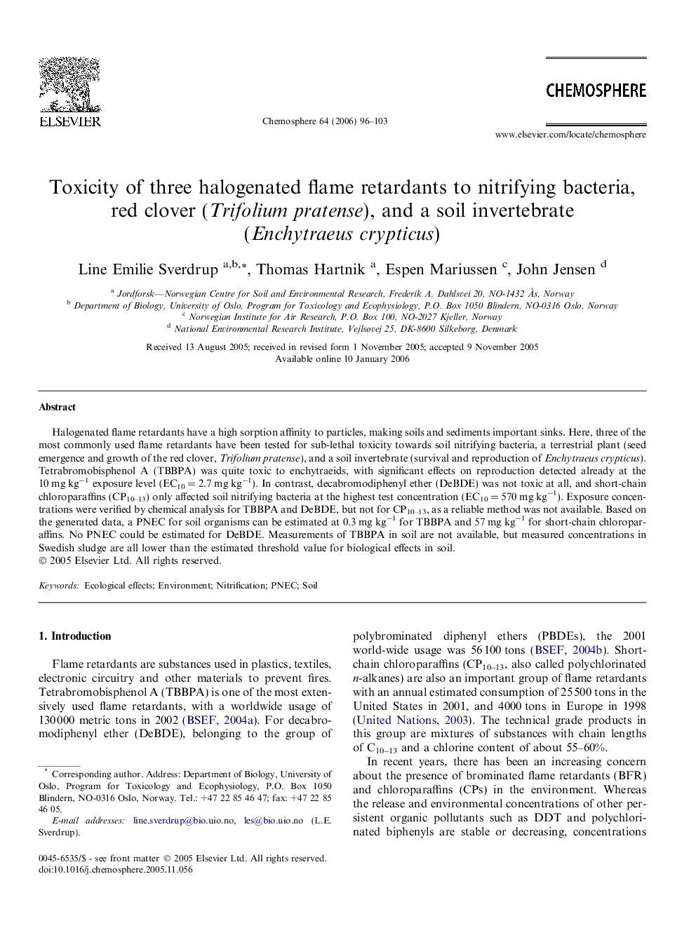 Toxicity of three halogenated flame retardants to nitrifying bacteria, red clover (Trifolium pratense), and a soil invertebrate (Enchytraeus crypticus)