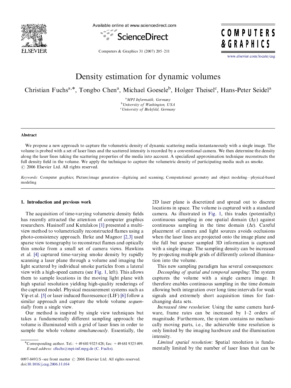 Density estimation for dynamic volumes