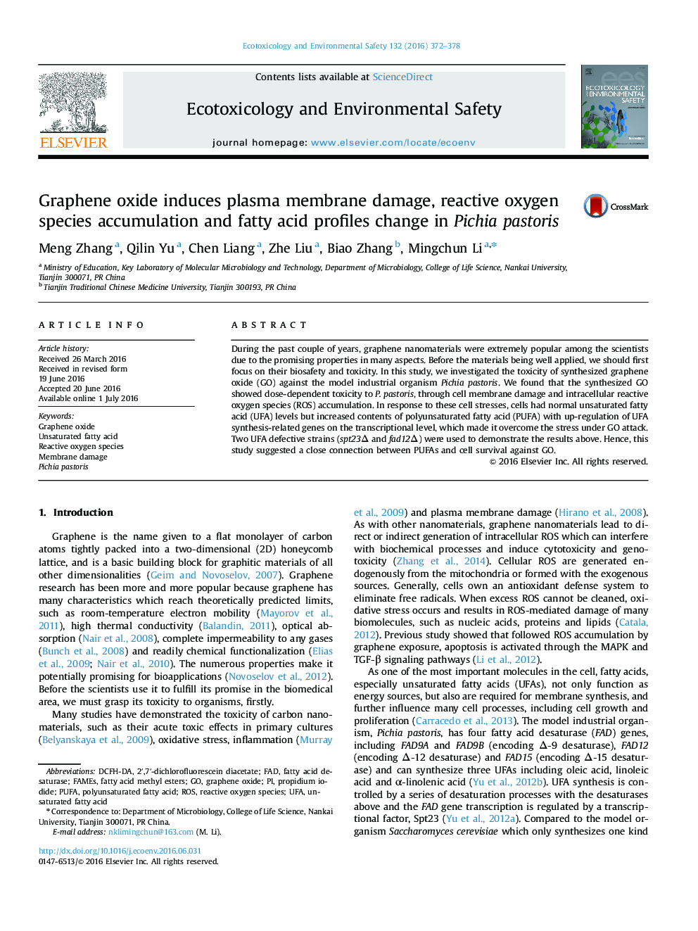 اکسید گرافن باعث آسیب غشای پلاسما، تجمع گونه های اکسیژن راکتیو و تغییر پروفایل اسید چرب در مخمر Pichia pastoris می شود  