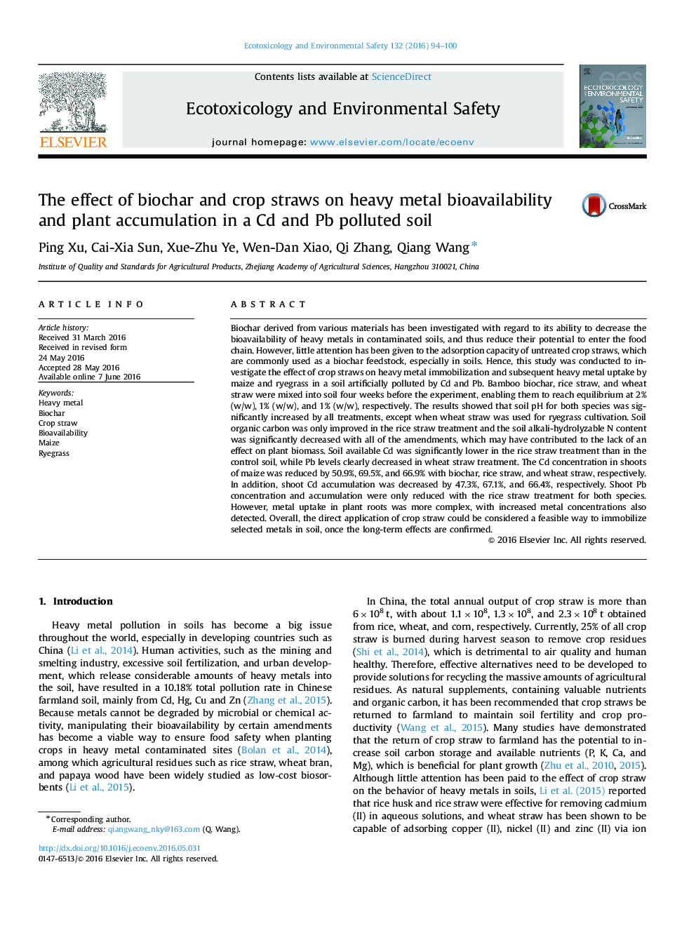 The effect of biochar and crop straws on heavy metal bioavailability and plant accumulation in a Cd and Pb polluted soil