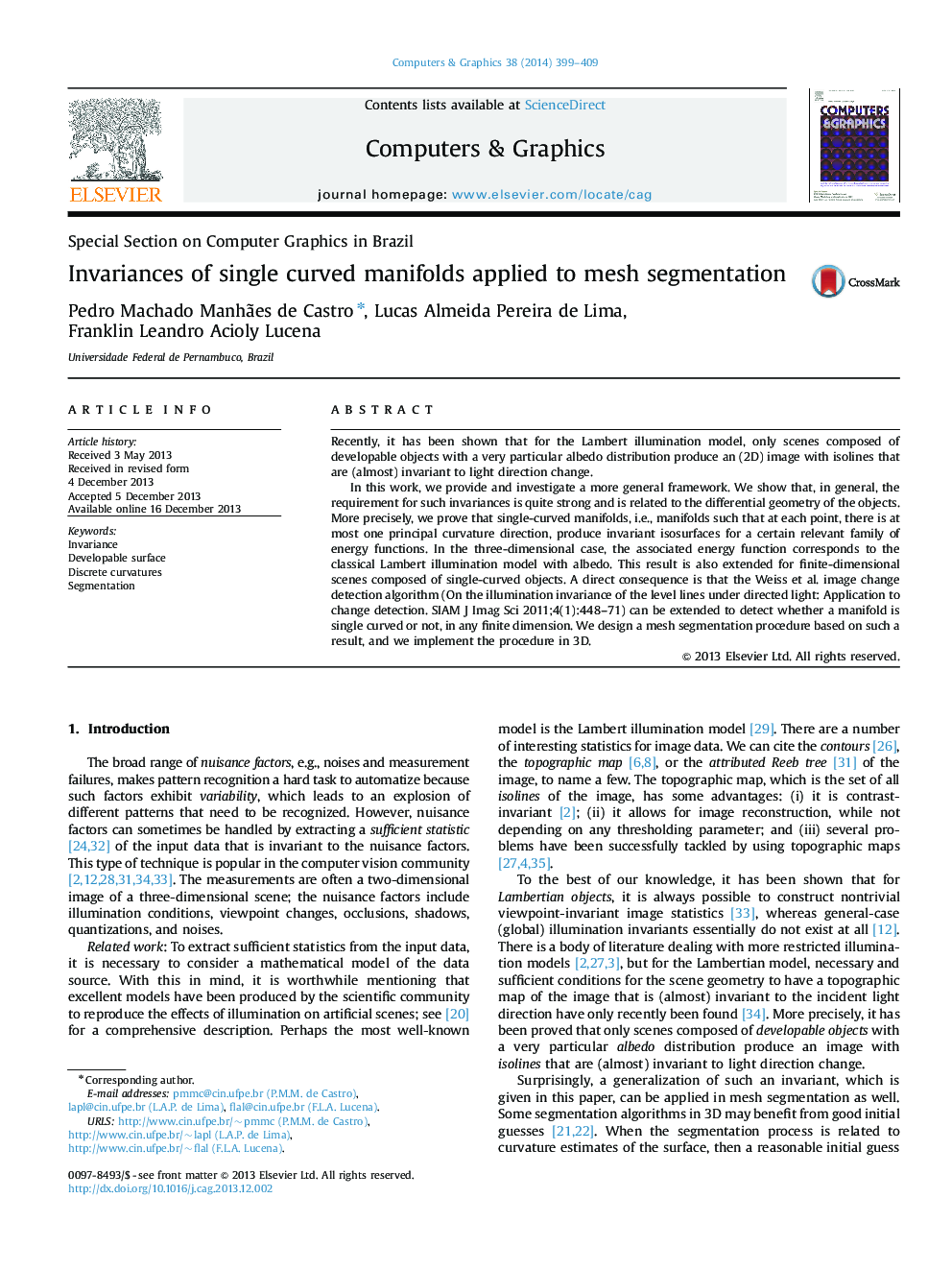 Invariances of single curved manifolds applied to mesh segmentation