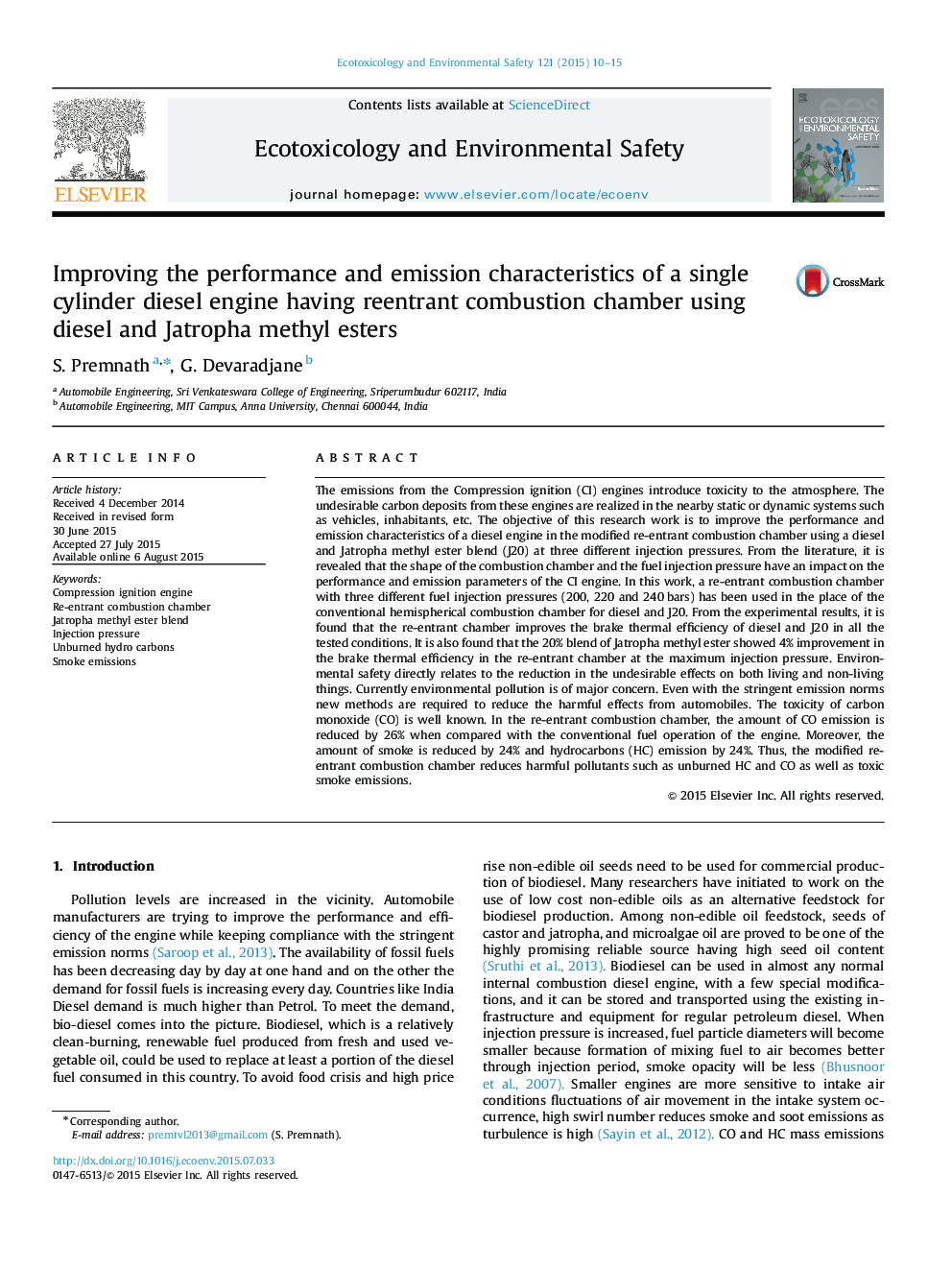 Improving the performance and emission characteristics of a single cylinder diesel engine having reentrant combustion chamber using diesel and Jatropha methyl esters