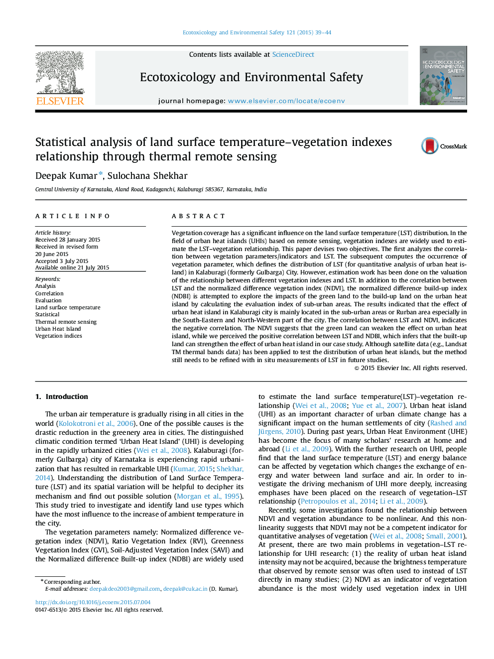 Statistical analysis of land surface temperature–vegetation indexes relationship through thermal remote sensing