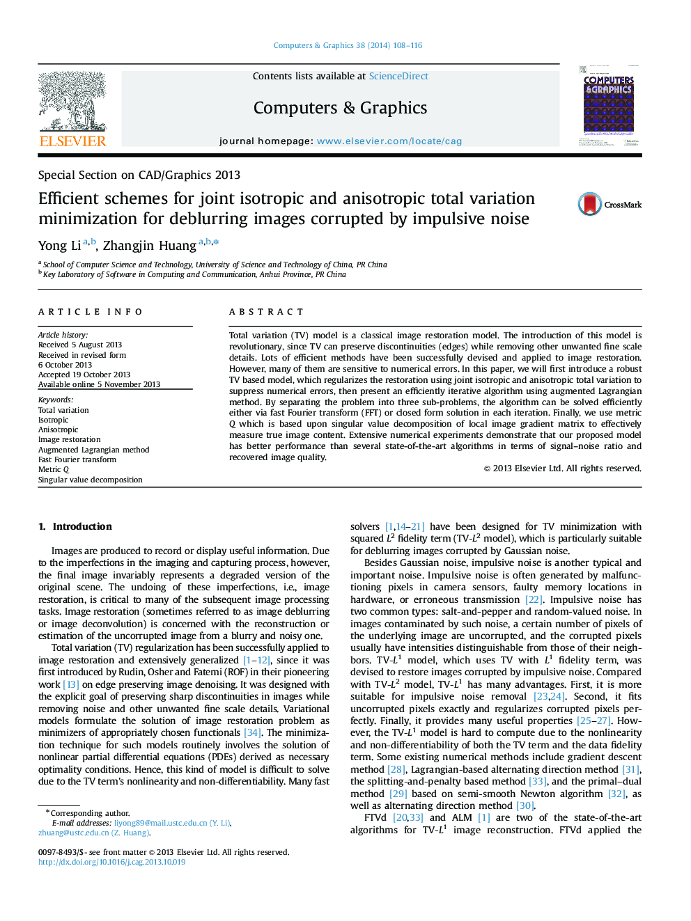 Efficient schemes for joint isotropic and anisotropic total variation minimization for deblurring images corrupted by impulsive noise