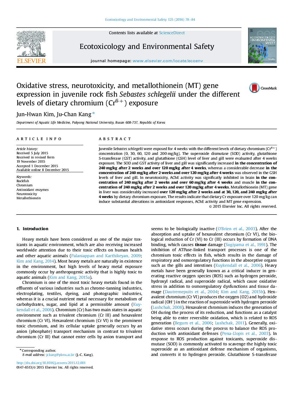 Oxidative stress, neurotoxicity, and metallothionein (MT) gene expression in juvenile rock fish Sebastes schlegelii under the different levels of dietary chromium (Cr6+) exposure