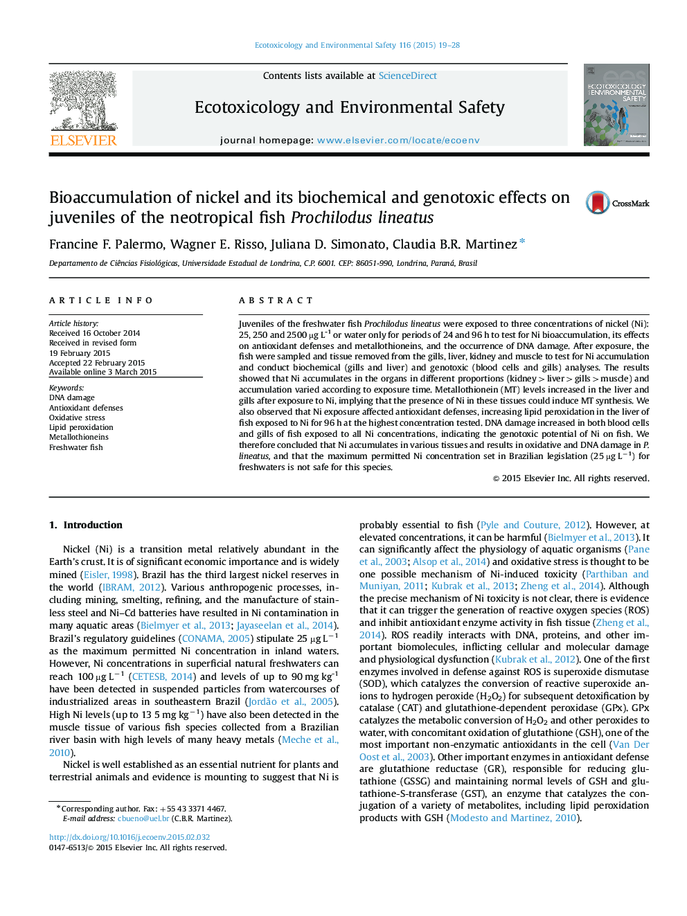 عکس صفحه اول مقاله: Bioaccumulation of nickel and its biochemical and genotoxic effects on juveniles of the neotropical fish Prochilodus lineatus Bioaccumulation of nickel and its biochemical and genotoxic effects on juveniles of the neotropical fish Prochilodus lineatus