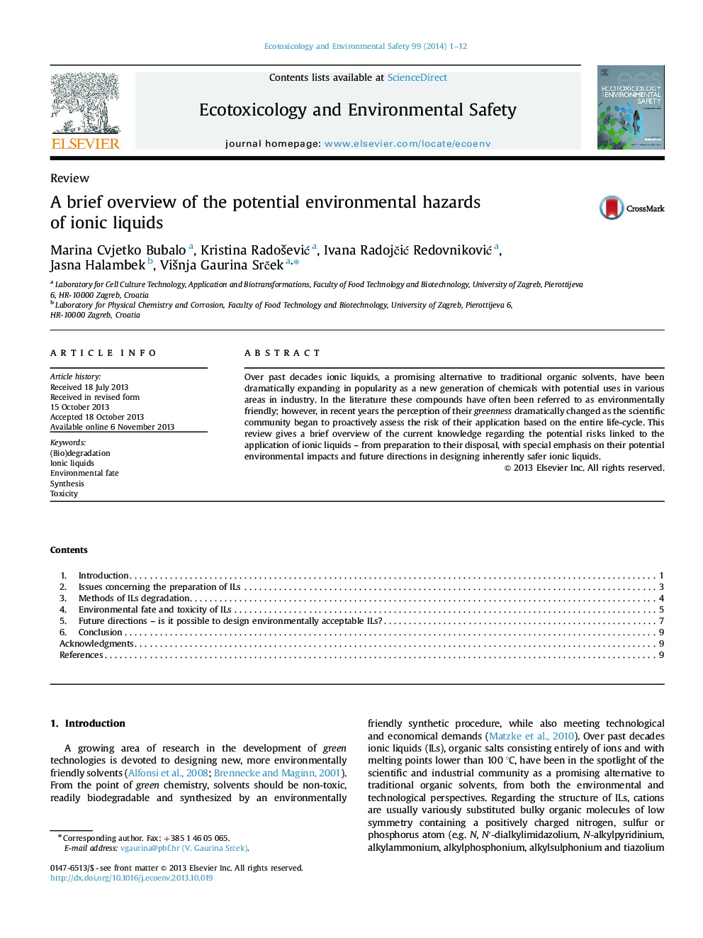 A brief overview of the potential environmental hazards of ionic liquids