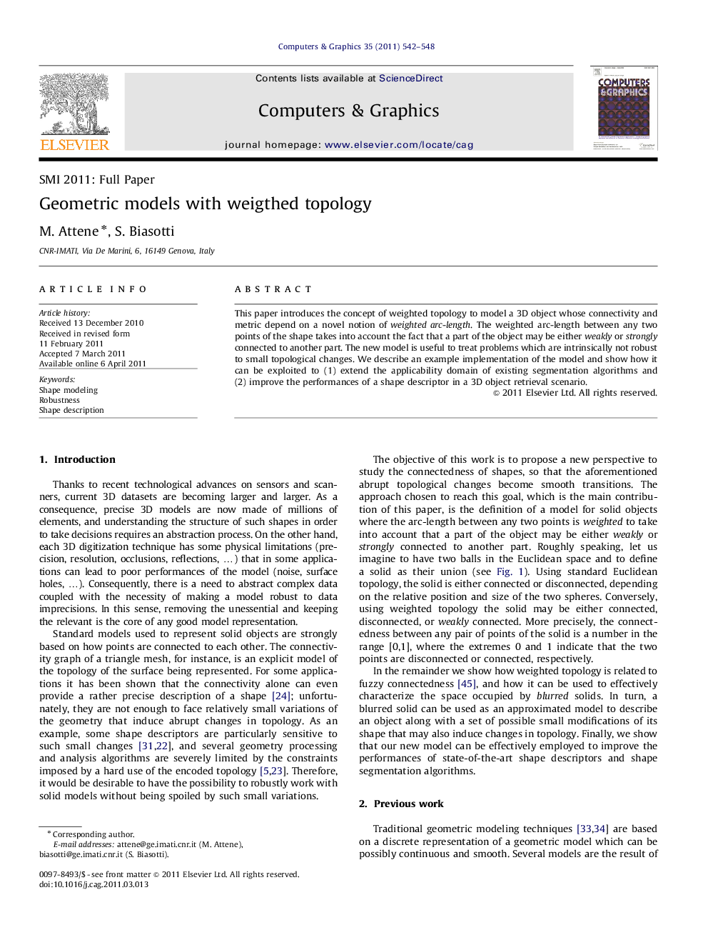 Geometric models with weigthed topology