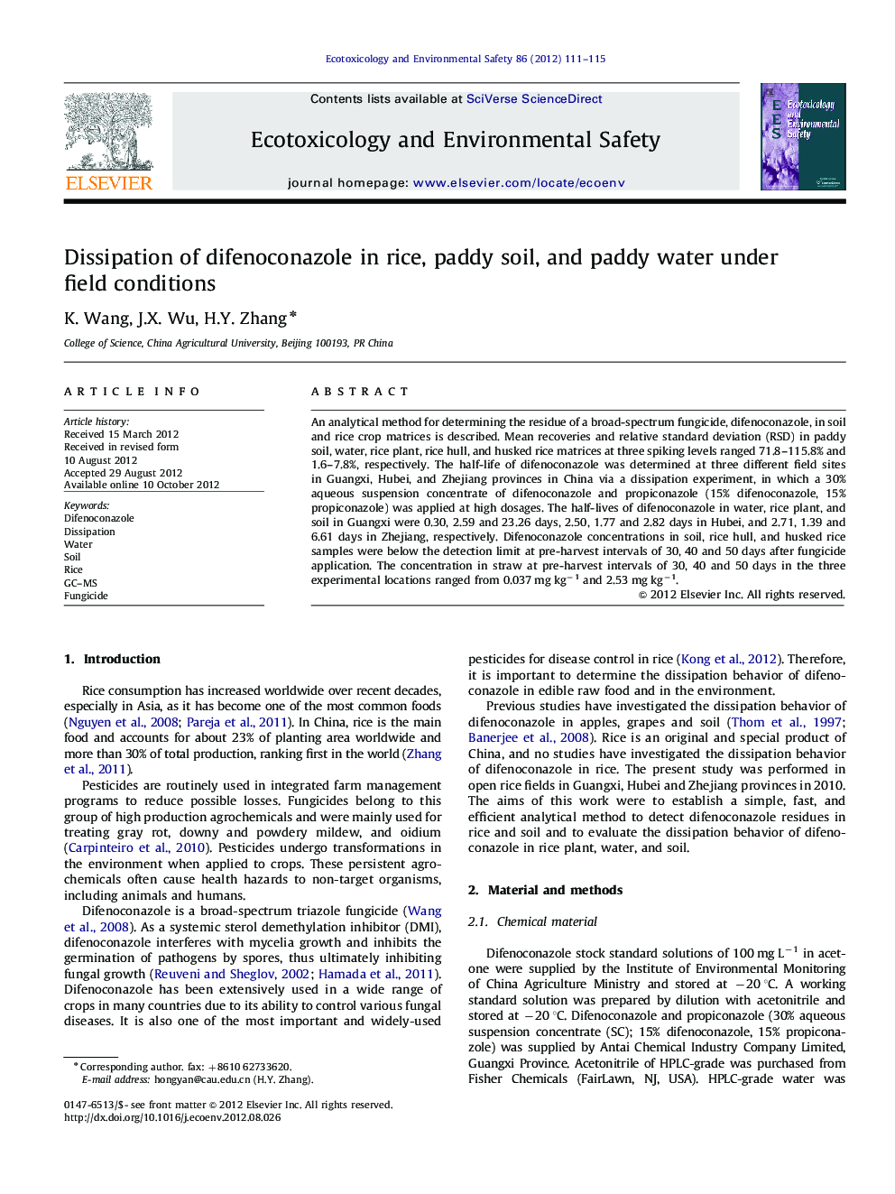 Dissipation of difenoconazole in rice, paddy soil, and paddy water under field conditions