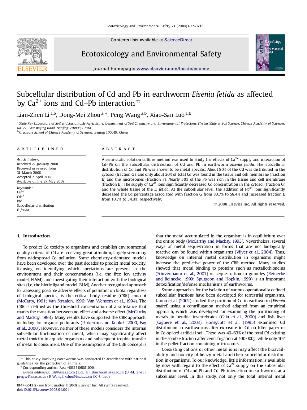 Subcellular distribution of Cd and Pb in earthworm Eisenia fetida as affected by Ca2+ ions and Cd–Pb interaction 