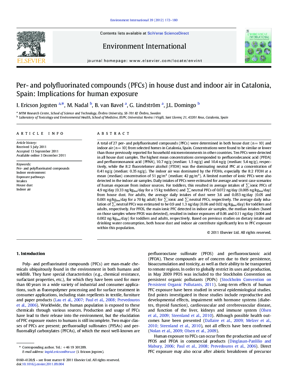 Per- and polyfluorinated compounds (PFCs) in house dust and indoor air in Catalonia, Spain: Implications for human exposure