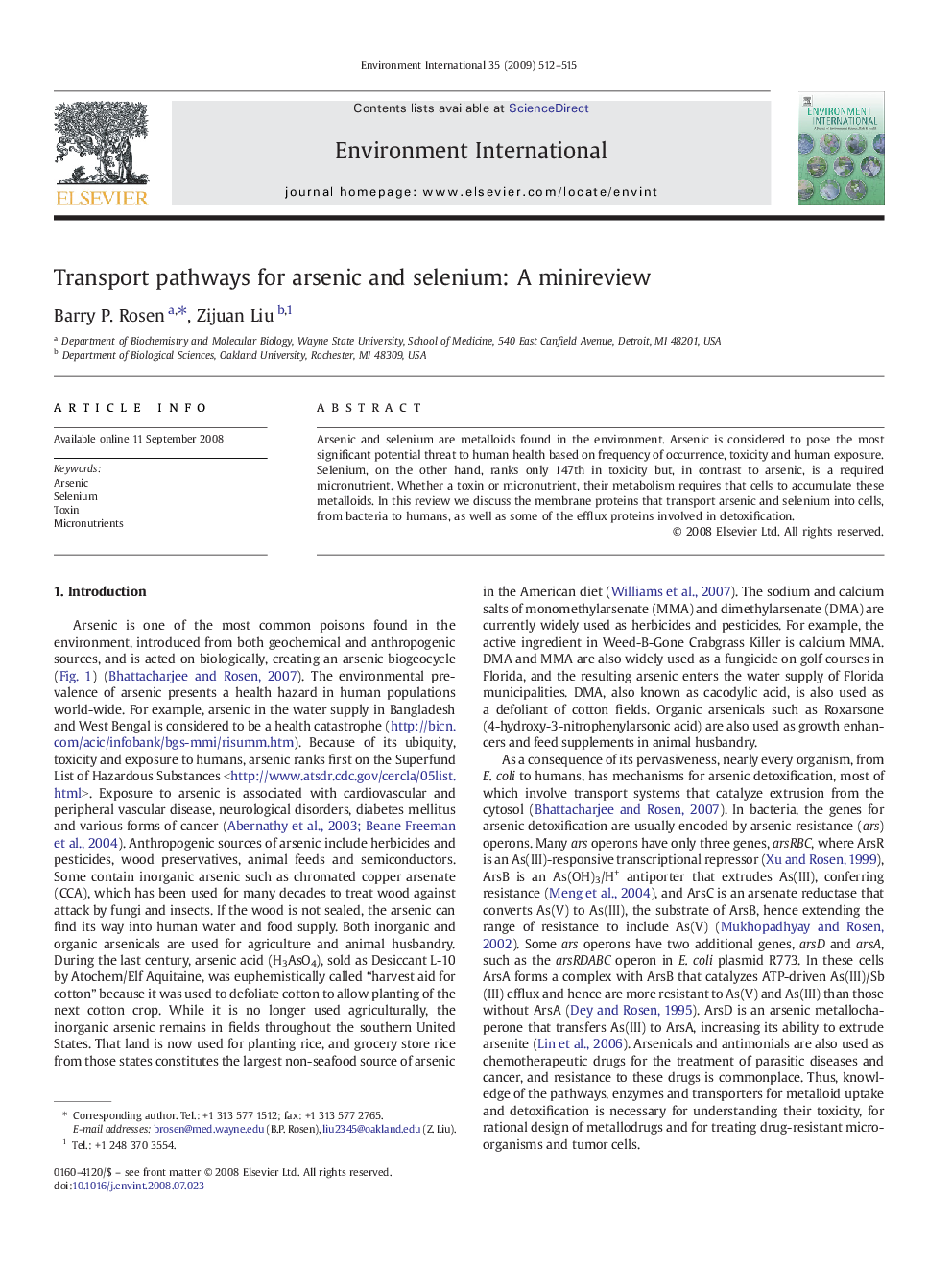 Transport pathways for arsenic and selenium: A minireview