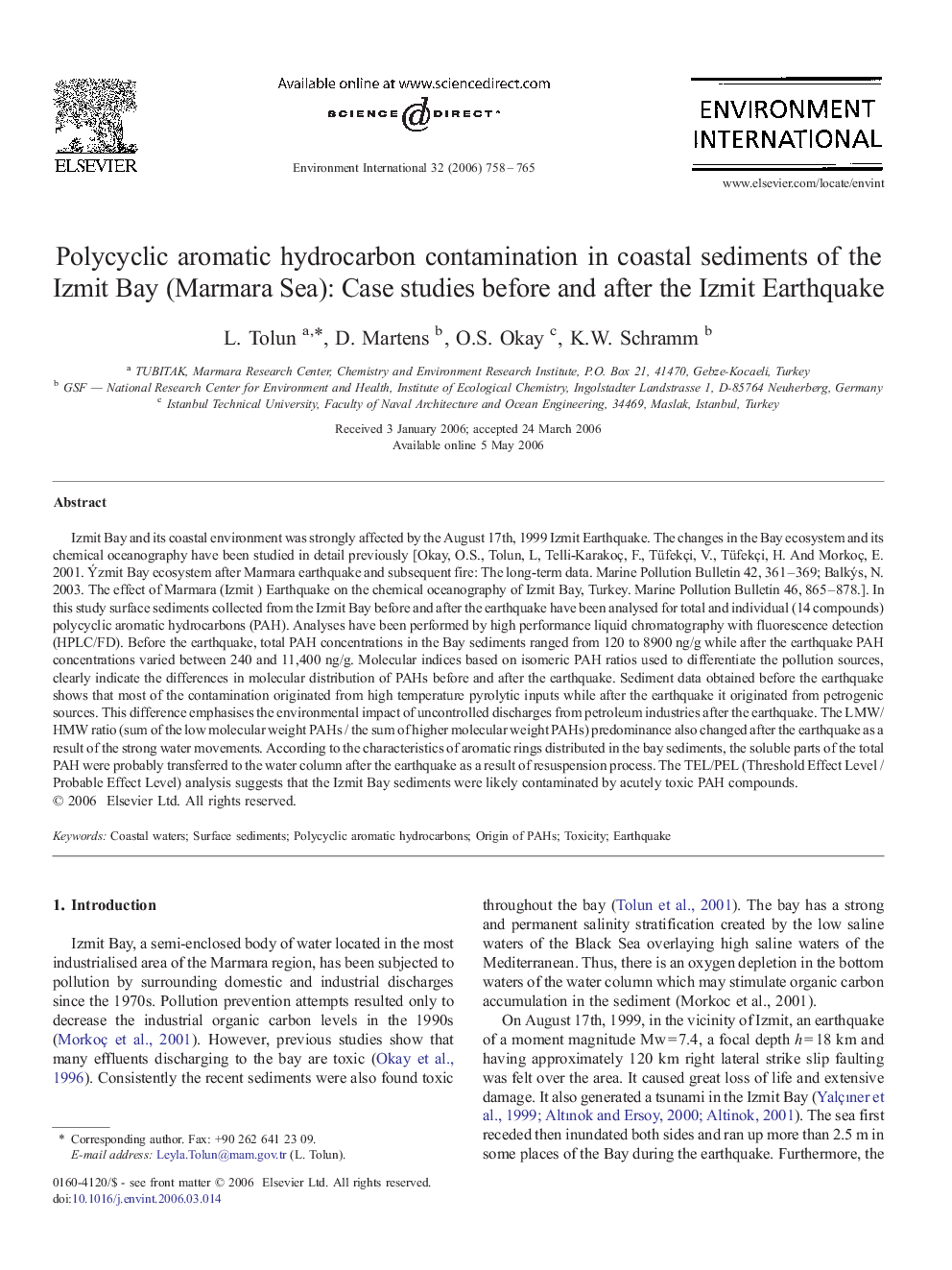 Polycyclic aromatic hydrocarbon contamination in coastal sediments of the Izmit Bay (Marmara Sea): Case studies before and after the Izmit Earthquake