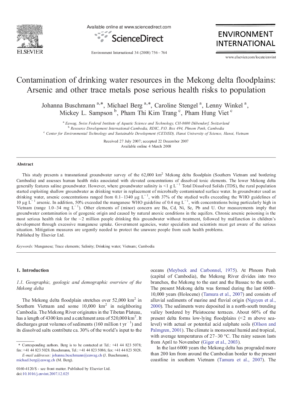 Contamination of drinking water resources in the Mekong delta floodplains: Arsenic and other trace metals pose serious health risks to population